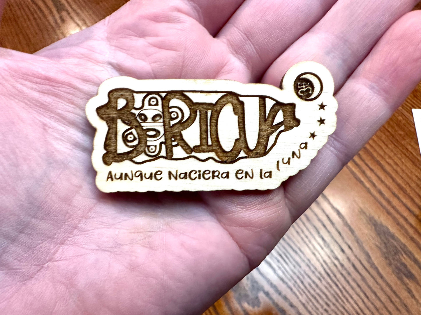 Boricua Wooden Magnet: Puerto Rico Art with Taino Symbols, aunque naciera en la luna